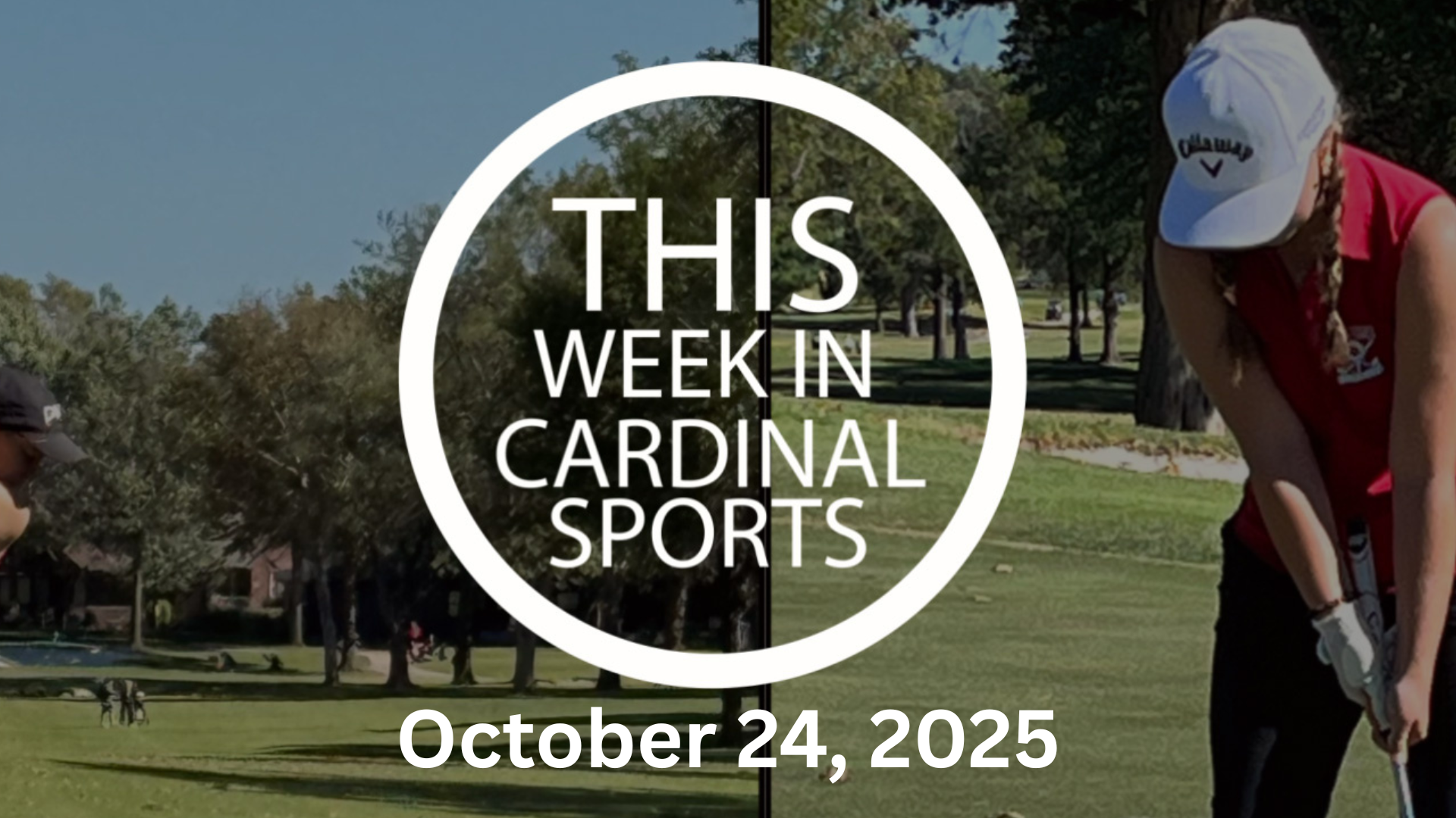 This Week in Cardinal Sports - 10/24/25